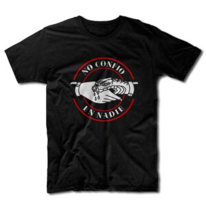 Remera No confío en nadie