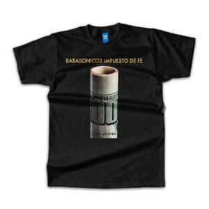Remera Babasónicos - Impuestos de Fe